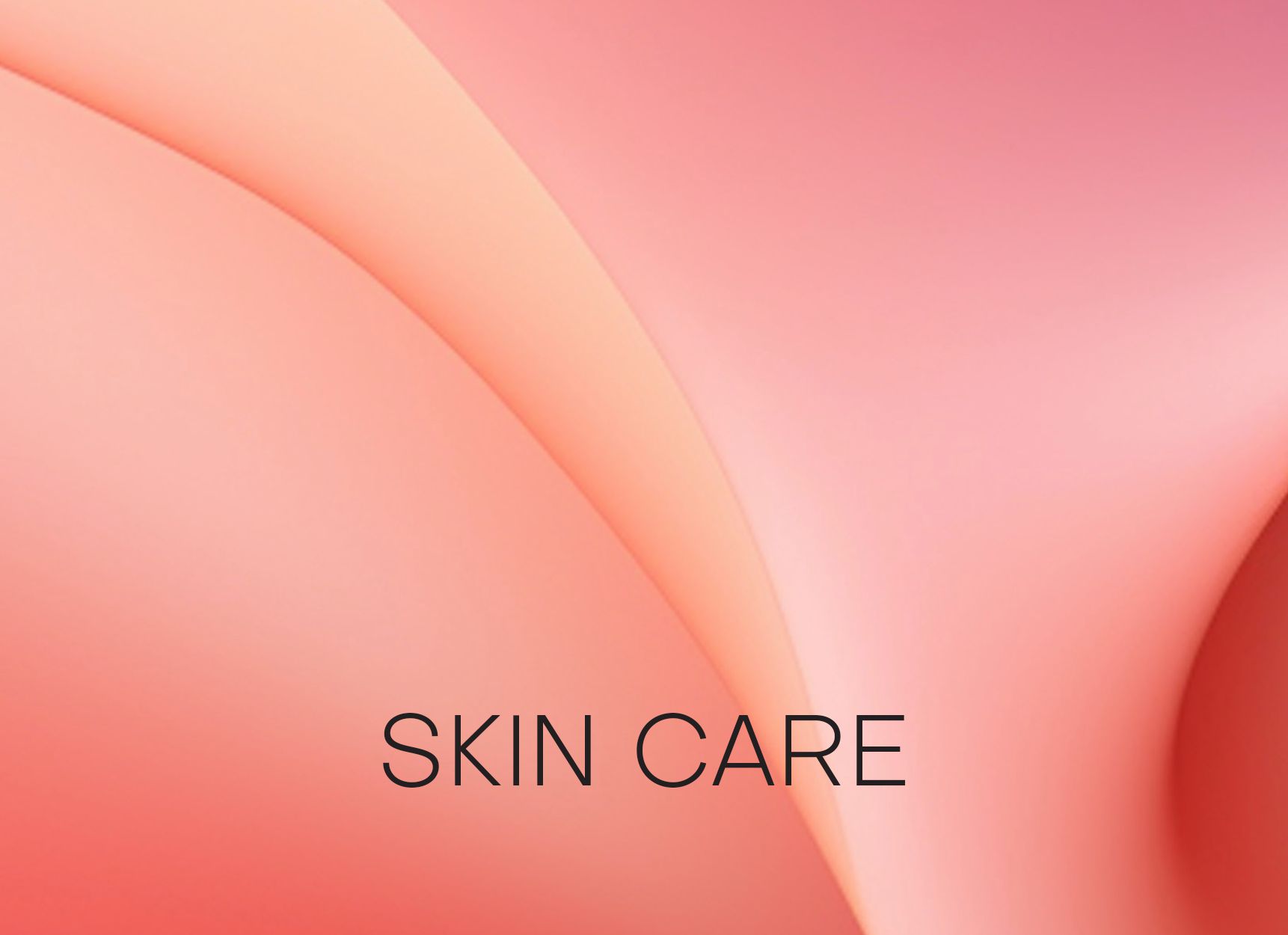 Care for Your Skin, Care for Yourself